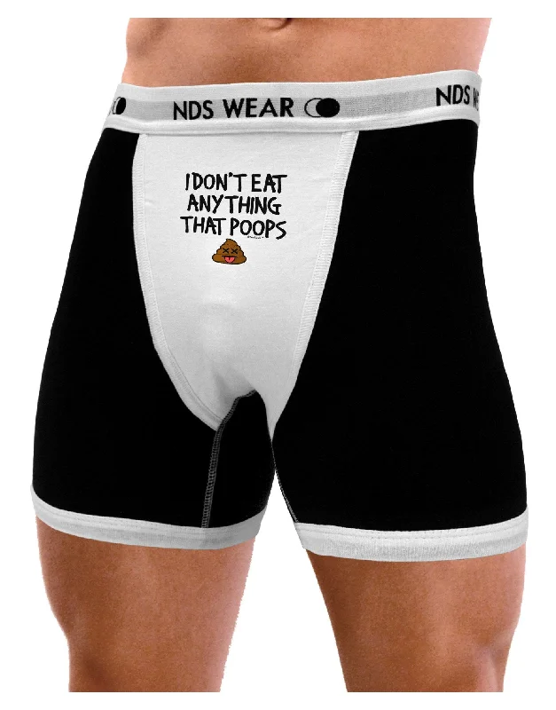 I Don't Eat Anything That Poops Mens Boxer Brief Underwear