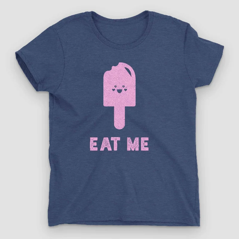 Eat Me Women's Graphic T-Shirt