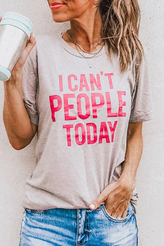 I Can't People Today T-Shirts Chenille Brocade Lace