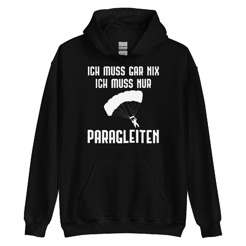 Ich Muss Gar Nix Ich Muss Nur Paragleiten - Unisex Hoodie Hoodie with Neon Bright Vibrant Ich Muss Gar Nix Ich Muss Nur Paragleiten - Unisex Hoodie Hoodie with Neon Bright Vibrant